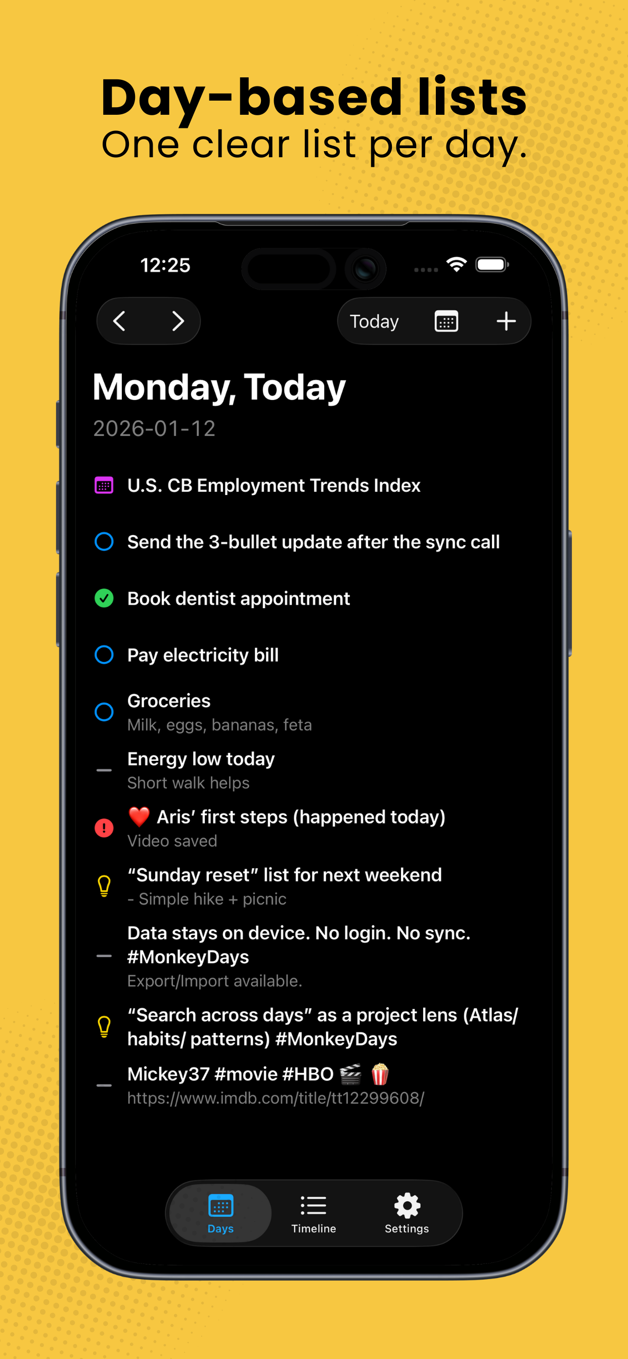 Day-based lists: One clear list per day.